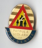 Pionieri - PATRULA SCOLARA DE CIRCULATIE dimensiuni 4.5 x 3.5 cm Insigna SUPERBA