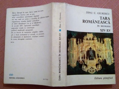 Tara Romaneasca In Secolele XIV - XV. Cu autograful autorului - Dinu C. Giurescu foto