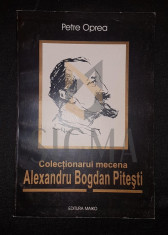 OPREA PETRE - COLECTIONARUL MECENA ALEXANDRU BOGDAN PITESTI, 1999, Bucuresti foto