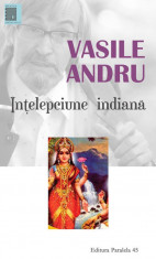 Vasile Andru. Intelepciune indiana. Ed. 2 foto