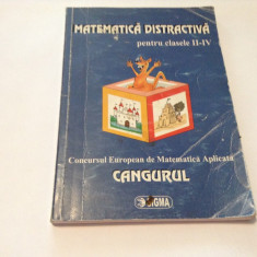 MATEMATICA DISTRACTIVA CLASELE II-IV-RF13/3