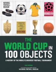 World Cup in 100 Objects, Hardcover foto