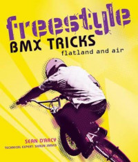 Freestyle BMX Tricks, Paperback foto