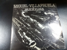 DISC VINIL MIGUEL VILLAFRUELA - SAXOFONISTA foto