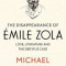 Disappearance of Emile Zola, Hardcover