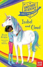 Unicorn Academy: Isabel and Cloud, Paperback foto