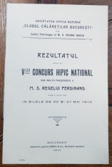 REZULTATUL CELUI AL V- lea CONCURS HIPIC NATIONAL - BUCURESTI, 1915 foto