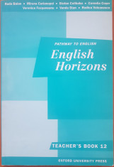 PATHWAY TO ENGLISH - ENGLISH HORIZONS - Teacher&amp;#039;s Book 12 foto