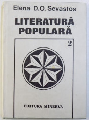 LITERATURA POPULARA VOL. II - POVESTI , NASTEREA LA ROMANI de ELENA D. O . SEVASTOS , 1990 foto