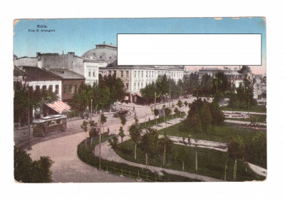 CP Braila - Piata Sf. Arhangheli, circulata, 1913 foto
