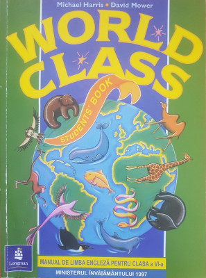 WORLD CLASS STUDENT&amp;#039;S BOOK - Manual pentru clasa a VI-a foto