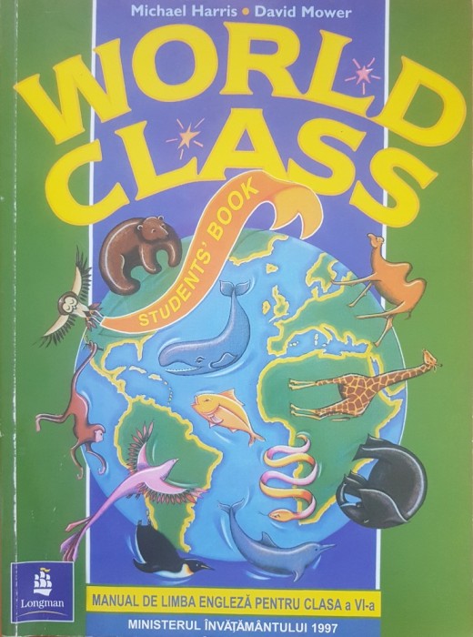 WORLD CLASS STUDENT&#039;S BOOK - Manual pentru clasa a VI-a