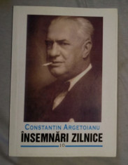 Insemnari zilnice / Constantin Argetoianu Vol. 10 1942-1944 foto