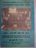 Calendar evreiesc, 100 ani primele colonii sioniste, iudaica Moinesti, Ros Pina