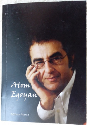 ATOM EGOYAN(CULEGERE DE ZAVEN BOYAJYAN,2010/TRADUCERE MADELEINE KARAKASIAN,2014) foto