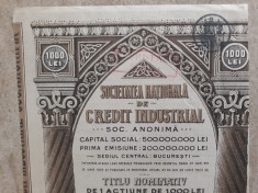 ACTIUNI - SOCIETATEA NATIONALA DE CREDIT INDUSTRIAL - 1000 LEI - 1923 foto