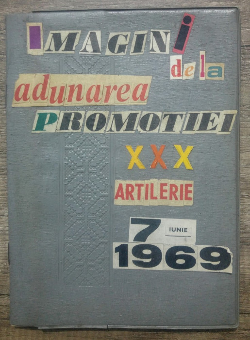 Imagini de la adunarea promotiei XXX Artilerie// 7 iunie 1969