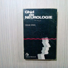 GHID DE NEUROLOGIE - Cezar Ionel - Editura Medicala, 1976, 321 p.