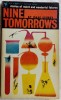 NINE TOMORROWS: STORIES OF WEIRD AND WONDERFUL FUTURES BY ISAAC ASIMOV (1960)