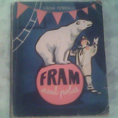 Fram,ursul polar-Cezar Petrescu