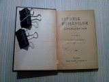 ISTORIA ROMANILOR SI A CIVILISATIEI LOR - N. Iorga- 1929, 301 p., Alta editura