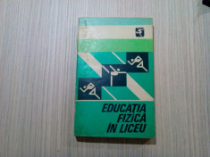 EDUCATIE FIZICA IN LICEU - Constantin Albu - 1981, 417 p. foto