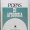 ION MAXIM - POPAS IN AFRODISIA (editia princeps, 1978)