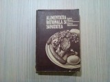 ALIMENTATIA RATIONALA SI SANATATEA - Iulian Mincu - Sport-Turism, 1984, 537 p., Alta editura