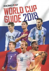 Racing Post World Cup Guide 2018, Paperback foto