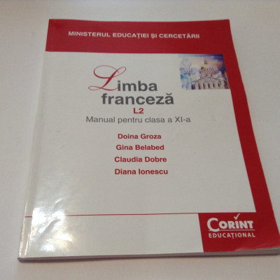 Limba franceza L2. Manual pentru clasa a XI-a-RF13/3 foto