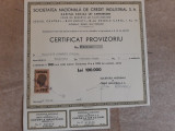 ACTIUNI - SOC. NATIONALA CREDIT INDUSTRIAL - CERTIF. PROVIZ. - 100000 LEI -1947