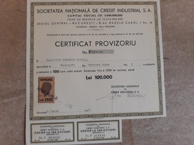 ACTIUNI - SOC. NATIONALA CREDIT INDUSTRIAL - CERTIF. PROVIZ. - 100000 LEI -1947 foto