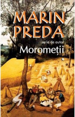 Morometii (2 volume) - Marin Preda foto