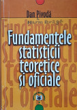FUNDAMENTELE STATISTICII TEORETICE SI OFICIALE - Dan Pivoda