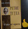 Petre Tutea viata si opera Radu Sorescu