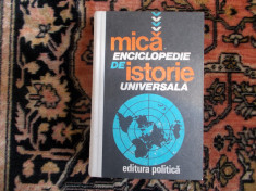 Mica enciclopedie de istorie universala - Horia C. Matei foto