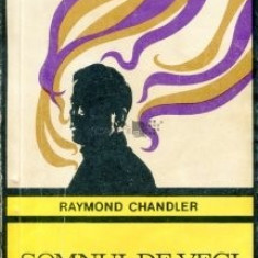 Raymond Chandler - Somnul de veci