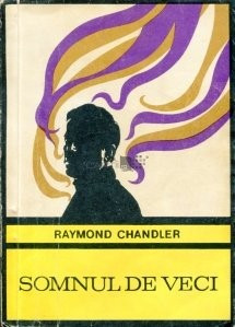 Raymond Chandler - Somnul de veci foto