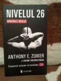 NIVELUL 26 ORIGINILE RAULUI-ANTHONY E. ZUIKER