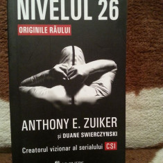 NIVELUL 26 ORIGINILE RAULUI-ANTHONY E. ZUIKER