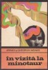 Arkadi si Gheorghi Weiner - In vizita la Minotaur, Editura UNIVERS 1976, Carte Politista