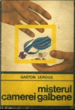 Gaston Leroux - Misterul camerei galbene