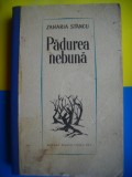 HOPCT PADUREA NEBUNA -ROMAN -ZAHARIA STANCU 1963 -430 PAGINI