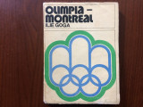 Olimpia Montreal Ilie Goga olimpiada 1976 ed. sport turism RSR jocuri olimpice, Alta editura