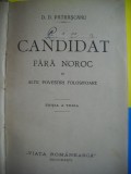 HOPCT CANDIDAT FARA NOROC -D D PATRASCANU-VIATA ROMANEASCA 1922-188 PAG-LEGATA