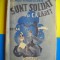 HOPCT SUNT SOLDAT SI CALARET/NEAGU RADULESCU -CULTURA ROMANEASCA 1936-303 PAGINI