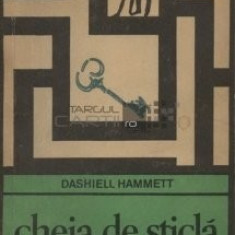 Dashiell Hammett - Cheia de sticlă