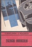 E. Braghinski, E. Reazanov - Zigzagul norocului, 1972