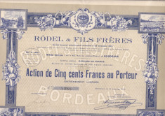 Rodel &amp;amp; Fils Freres Bordeaux actiune 500 franci 1926 Franta industria alimentara foto