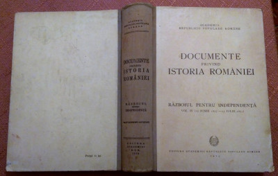 Documente privind istoria Romaniei. Razboiul pentru independenta - M. Roller foto